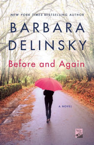 Title: Before and Again: A Novel, Author: Barbara Delinsky