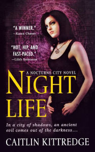 Title: Night Life, Author: Caitlin Kittredge