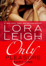 Only Pleasure: Part 1 (Bound Hearts Series #10)
