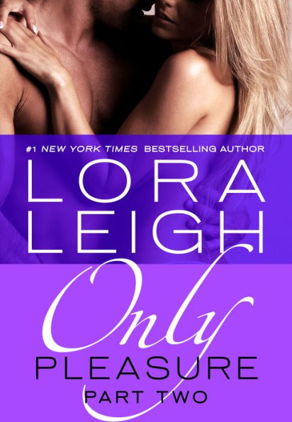 Only Pleasure: Part 2 (Bound Hearts Series #10)