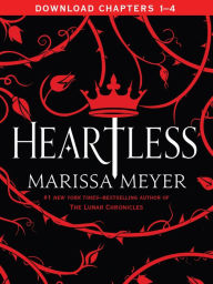 Title: Heartless Chapters 1-4, Author: Marissa Meyer