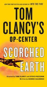 Free ebooks to download on pc Tom Clancy's Op-Center #15: Scorched Earth PDB FB2 in English by Tom Clancy, Steve Pieczenik, George Galdorisi 9781250618702