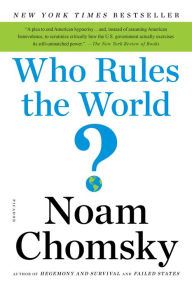 Title: Who Rules the World?, Author: Noam Chomsky
