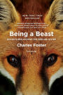 Being a Beast: Adventures Across the Species Divide