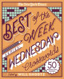 The New York Times Best of the Week Series: Wednesday Crosswords: 50 Medium-Level Puzzles