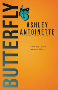 Audio book free download itunes Butterfly 9781250136367 by Ashley Antoinette 