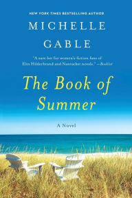 Title: The Book of Summer, Author: Michelle Gable