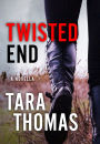 Twisted End: A Novella of Romantic Suspense