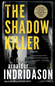 Title: The Shadow Killer: A Thriller, Author: Arnaldur Indridason