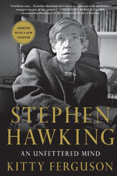 Stephen Hawking: An Unfettered Mind