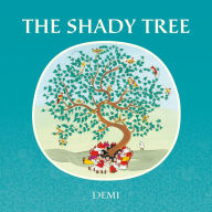 Title: The Shady Tree, Author: Demi