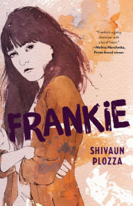 Title: Frankie, Author: Shivaun Plozza