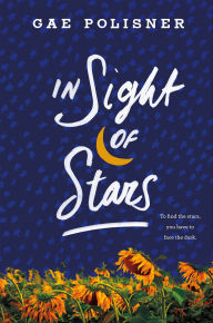 Title: In Sight of Stars, Author: Gae Polisner