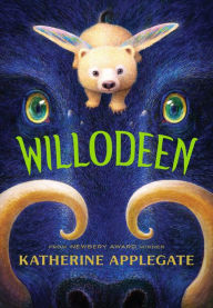 Title: Willodeen, Author: Katherine Applegate