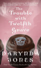 The Trouble with Twelfth Grave (Charley Davidson Series #12)