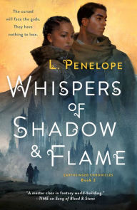 Free textbook pdf download Whispers of Shadow & Flame: Earthsinger Chronicles, Book Two  9781250148094 by L. Penelope