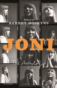 Title: Joni: The Anthology, Author: Barney Hoskyns
