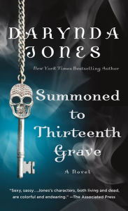 Free computer books for download in pdf format Summoned to Thirteenth Grave: A Novel by Darynda Jones 9781250149428