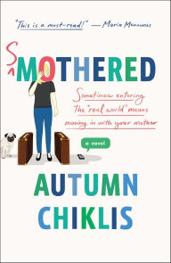 Title: Smothered: A Novel, Author: Autumn Chiklis