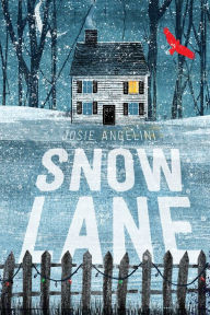 Title: Snow Lane, Author: Josie Angelini