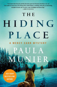 Title: The Hiding Place: A Mercy Carr Mystery, Author: Paula Munier