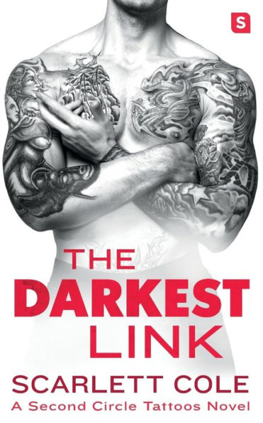 The Darkest Link (Second Circle Tattoos Series #4)