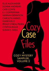 Title: Cozy Case Files: A Cozy Mystery Sampler, Volume 2, Author: Cynthia Riggs