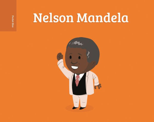 Pocket Bios: Nelson Mandela