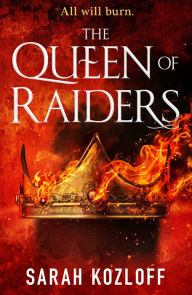 Download free kindle ebooks amazon The Queen of Raiders (English literature) 9781250168566