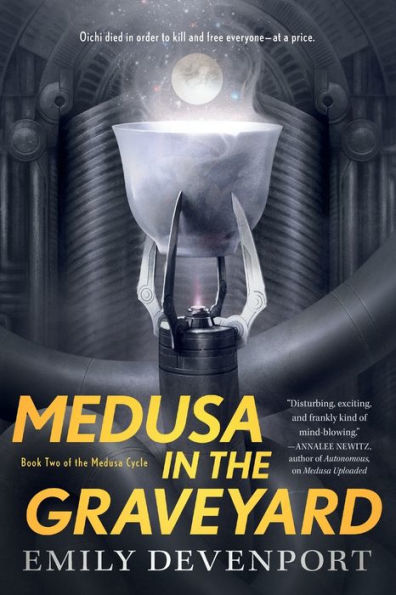 Medusa in the Graveyard: Book Two of the Medusa Cycle