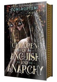 Children of Anguish and Anarchy (Legacy of Orïsha Series #3)