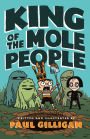 King of the Mole People (King of the Mole People Series #1)