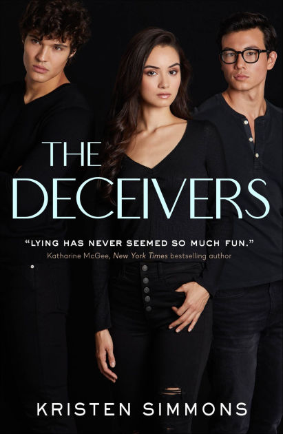 The Deceivers By Kristen Simmons Paperback Barnes Noble