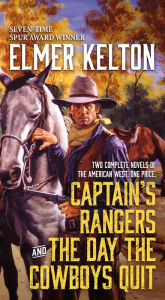English book pdf download Captain's Rangers and The Day the Cowboys Quit by Elmer Kelton (English Edition) 9781250177940