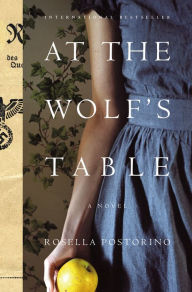 Free online books no download read online At the Wolf's Table (English Edition) iBook RTF DJVU 9781250179166 by Rosella Postorino, Leah Janeczko