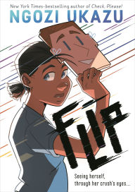 Title: Flip, Author: Ngozi Ukazu