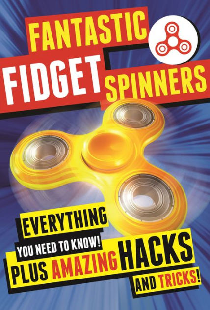 Fidget Spinners, Tricks, and Fidget Spinner Store