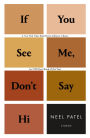 If You See Me, Don't Say Hi