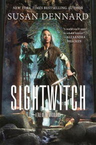 Title: Sightwitch: A Tale of the Witchlands, Author: Susan Dennard