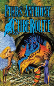 Title: Cube Route (Magic of Xanth Series #27), Author: Piers Anthony