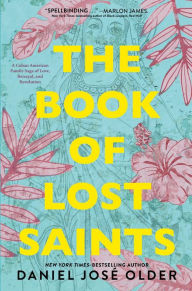 Ebooks downloaden gratis The Book of Lost Saints (English Edition) by Daniel José Older DJVU PDF PDB