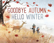 Title: Goodbye Autumn, Hello Winter, Author: Kenard Pak