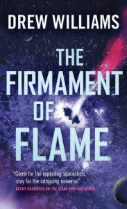 Ebook magazine free download pdf The Firmament of Flame 9781250186201 by Drew Williams