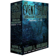 Title: The Event Group Thriller Collection, Books 1-12: Event, Legend, Ancients, Leviathan, Primeval, Legacy, Ripper, Carpathian, Overlord, The Mountain, The Traveler, and Beyond the Sea, Author: David L. Golemon