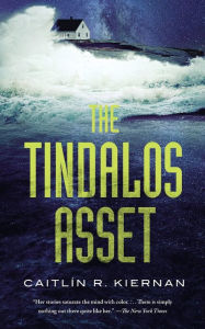 Title: The Tindalos Asset, Author: Caitlín R. Kiernan
