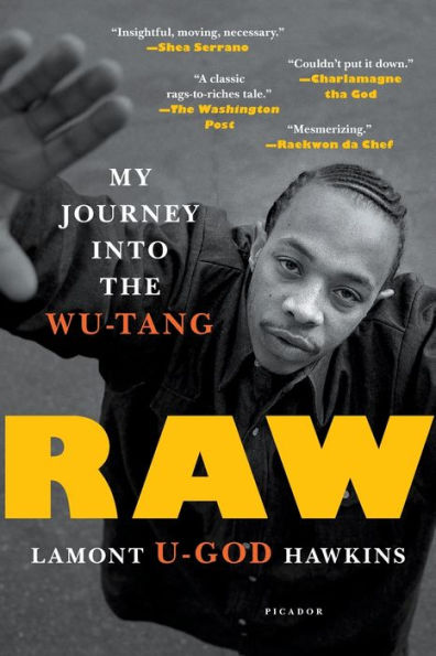 Raw: My Journey into the Wu-Tang