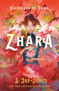 Title: Guardians of Dawn: Zhara, Author: S. Jae-Jones
