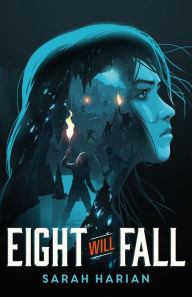 Free audio books download for ipod touch Eight Will Fall by Sarah Harian MOBI iBook CHM (English literature)