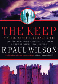 Title: The Keep (Adversary Cycle Series #1), Author: F. Paul Wilson