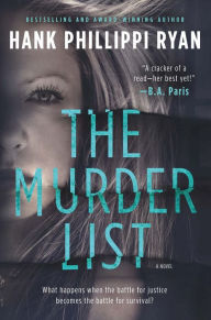 Free downloadable ebooks for phone The Murder List: A Novel of Suspense  9781250197221 English version by Hank Phillippi Ryan
